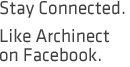 Stay Connected. Like Archinect on Facebook.